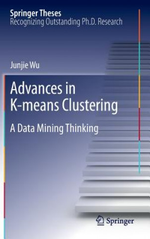 Könyv Advances in K-means Clustering Junjie Wu