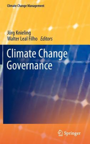 Kniha Climate Change Governance Jörg Knieling