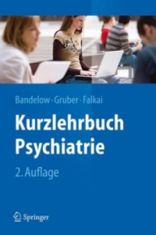 Kniha Kurzlehrbuch Psychiatrie Borwin Bandelow