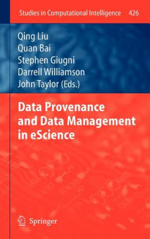 Książka Data Provenance and Data Management in eScience Qing Liu