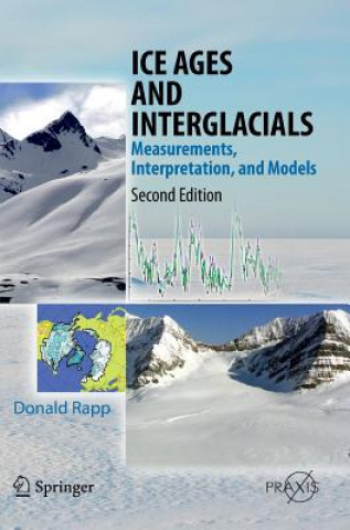 Книга Ice Ages and Interglacials Donald Rapp