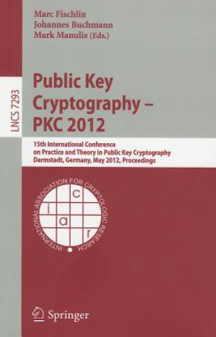 Carte Public Key Cryptography -- PKC 2012 Marc Fischlin