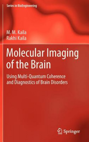 Könyv Molecular Imaging of the Brain M. M. Kaila