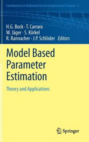 Kniha Model Based Parameter Estimation Hans G. Bock