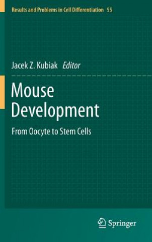 Knjiga Mouse Development Jacek Z. Kubiak