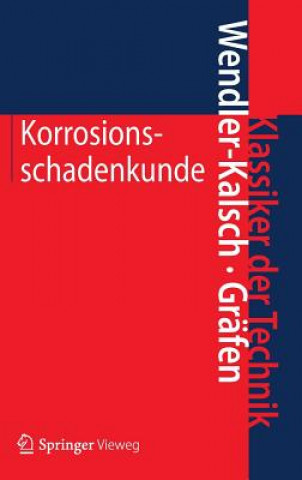 Kniha Korrosionsschadenkunde Elsbeth Wendler-Kalsch