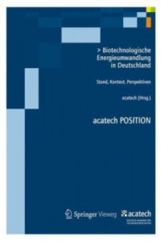 Knjiga Biotechnologische Energieumwandlung in Deutschland 