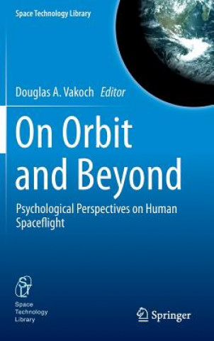 Carte On Orbit and Beyond Douglas A. Vakoch
