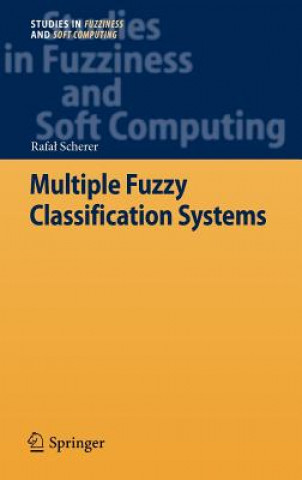 Carte Multiple Fuzzy Classification Systems Rafal Scherer