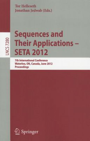 Kniha Sequences and Their Applications -- SETA 2012 Tor Helleseth