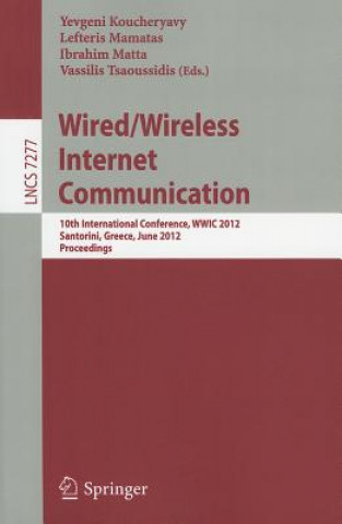 Kniha Wired / Wireless Internet Communication Yevgeni Koucheryavy