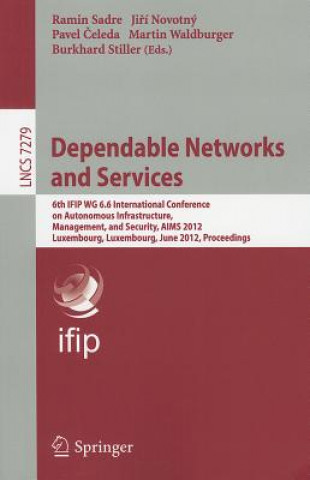 Könyv Dependable Networks and Services Ramin Sadre