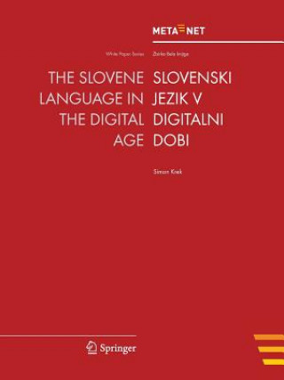 Książka Slovene Language in the Digital Age Georg Rehm