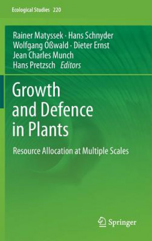 Kniha Growth and Defence in Plants Rainer Matyssek