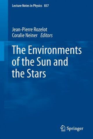Carte Environments of the Sun and the Stars Jean-Pierre Rozelot