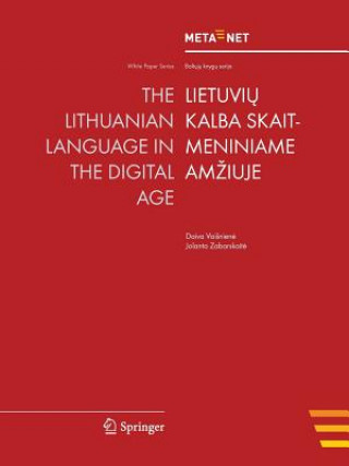 Knjiga Lithuanian Language in the Digital Age Georg Rehm