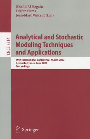 Kniha Analytical and Stochastic Modeling Techniques and Applications Khalid Al-Begain
