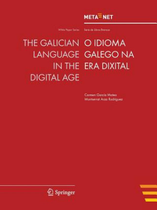 Kniha Galician Language in the Digital Age Georg Rehm