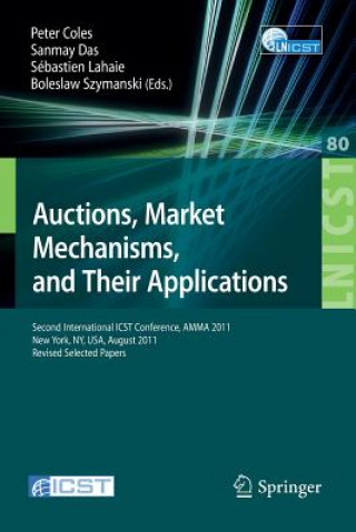 Kniha Auctions, Market Mechanisms and Their Applications Peter Coles