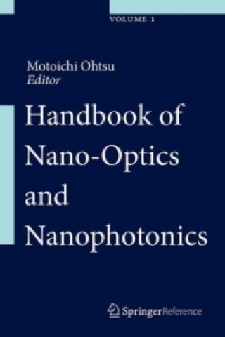 Könyv Handbook of Nano-Optics and Nanophotonics Motoichi Ohtsu