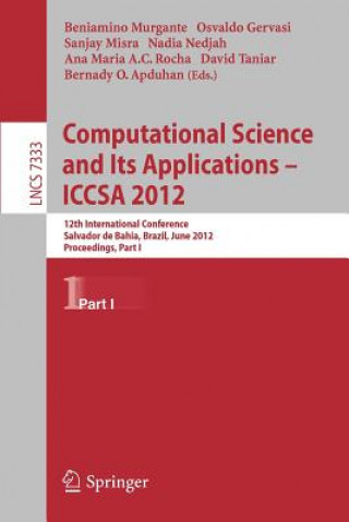 Kniha Computational Science and Its Applications -- ICCSA 2012. Pt.1 Beniamino Murgante