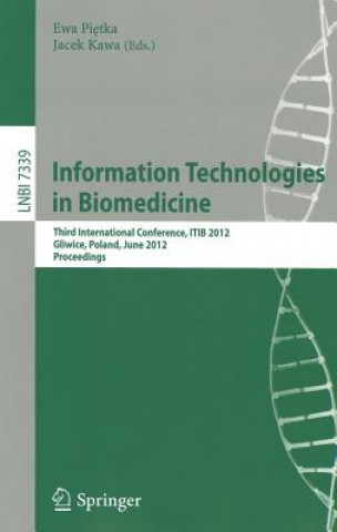 Książka Information Technologies in Biomedicine Ewa Pietka