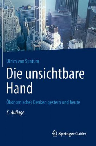 Kniha Die Unsichtbare Hand Ulrich van Suntum