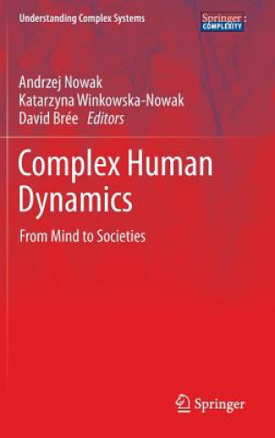 Kniha Complex Human Dynamics Andrzej Nowak