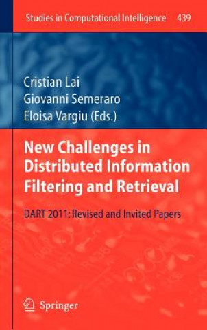 Carte New Challenges in Distributed Information Filtering and Retrieval Cristian Lai