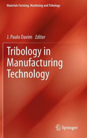Книга Tribology in Manufacturing Technology Jo