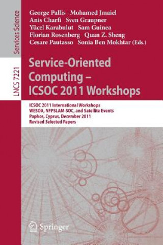 Book Service-Oriented Computing - ICSOC  2011 Workshops George Pallis