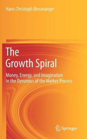 Kniha Growth Spiral Hans Chr. Binswanger