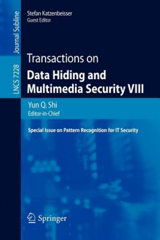 Kniha Transactions on Data Hiding and Multimedia Security VIII Yun Q. Shi