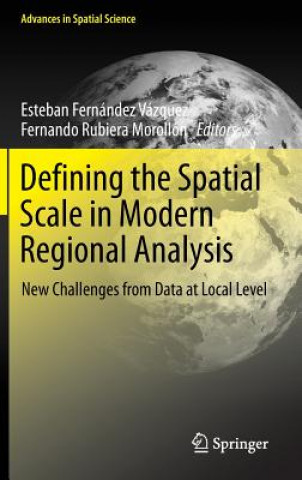 Kniha Defining the Spatial Scale in Modern Regional Analysis Francesca Pagliara