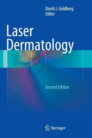 Książka Laser Dermatology David J. Goldberg