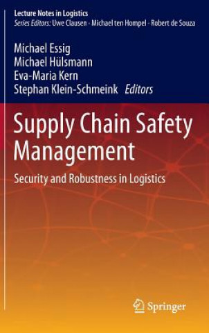 Kniha Supply Chain Safety Management Michael Eßig