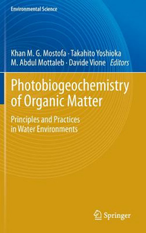 Книга Photobiogeochemistry of Organic Matter Khan M. G. Mostofa