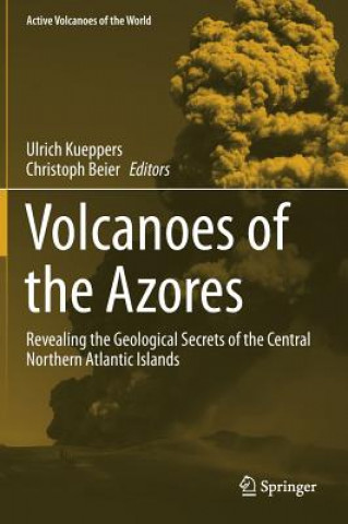 Carte Volcanoes of the Azores Ulrich Kueppers