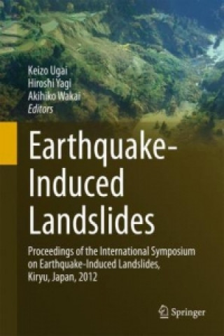 Книга Earthquake-Induced Landslides Keizo Ugai