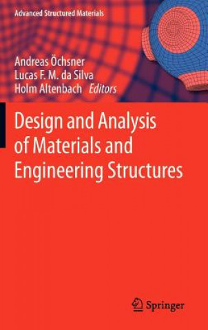 Carte Design and Analysis of Materials and Engineering Structures Andreas Öchsner