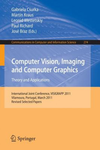 Книга Computer Vision, Imaging and Computer Graphics - Theory and Applications Gabriela Csurka