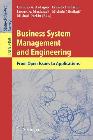 Kniha Business System Management and Engineering Claudio Agostino Ardagna