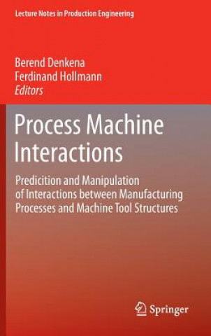 Kniha Process Machine Interactions Berend Denkena