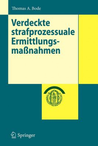 Carte Verdeckte Strafprozessuale Ermittlungsmassnahmen Thomas A. Bode