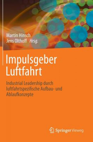Книга Impulsgeber Luftfahrt Martin Hinsch