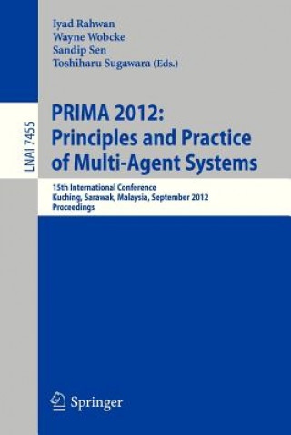 Buch Principles and Practice of Multi-Agent Systems Iyad Rahwan