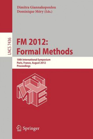 Livre FM 2012: Formal Methods Dimitra Giannakopoulou