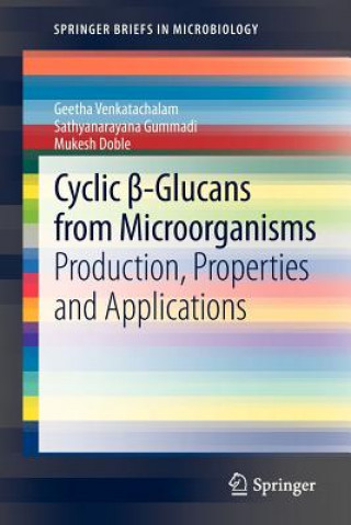 Knjiga Cyclic  -Glucans from Microorganisms Geetha Venkatachalam