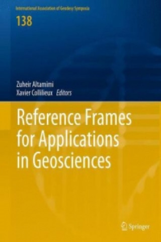 Carte Reference Frames for Applications in Geosciences Zuheir Altamimi