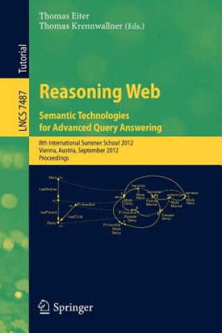 Книга Reasoning Web - Semantic Technologies for Advanced Query Answering Thomas Eiter
